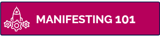 Manifesting 101